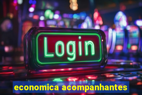 economica acompanhantes